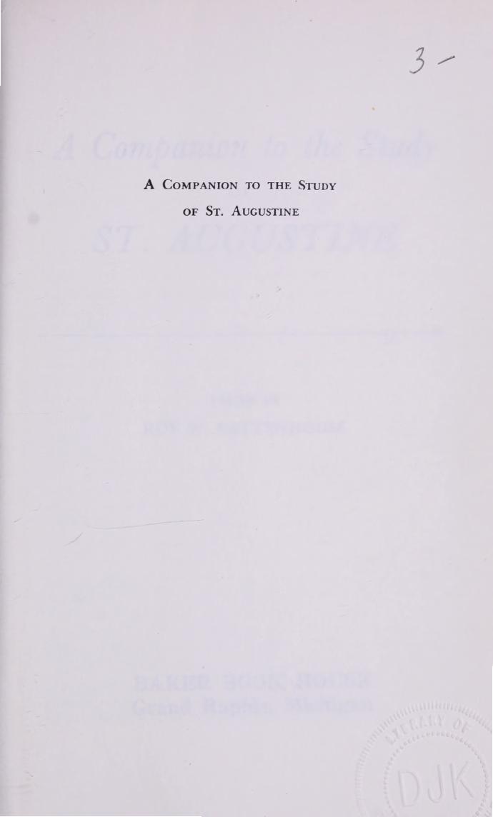 A Companion to the Study of St. Augustine by Roy W. Battenhouse