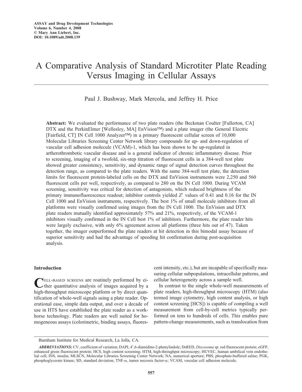 A Comparative Analysis of Standard Microtiter Plate Reading Versus Imaging in Cellular Assays by Paul J. Bushway Mark Mercola & Jeffrey H. Price