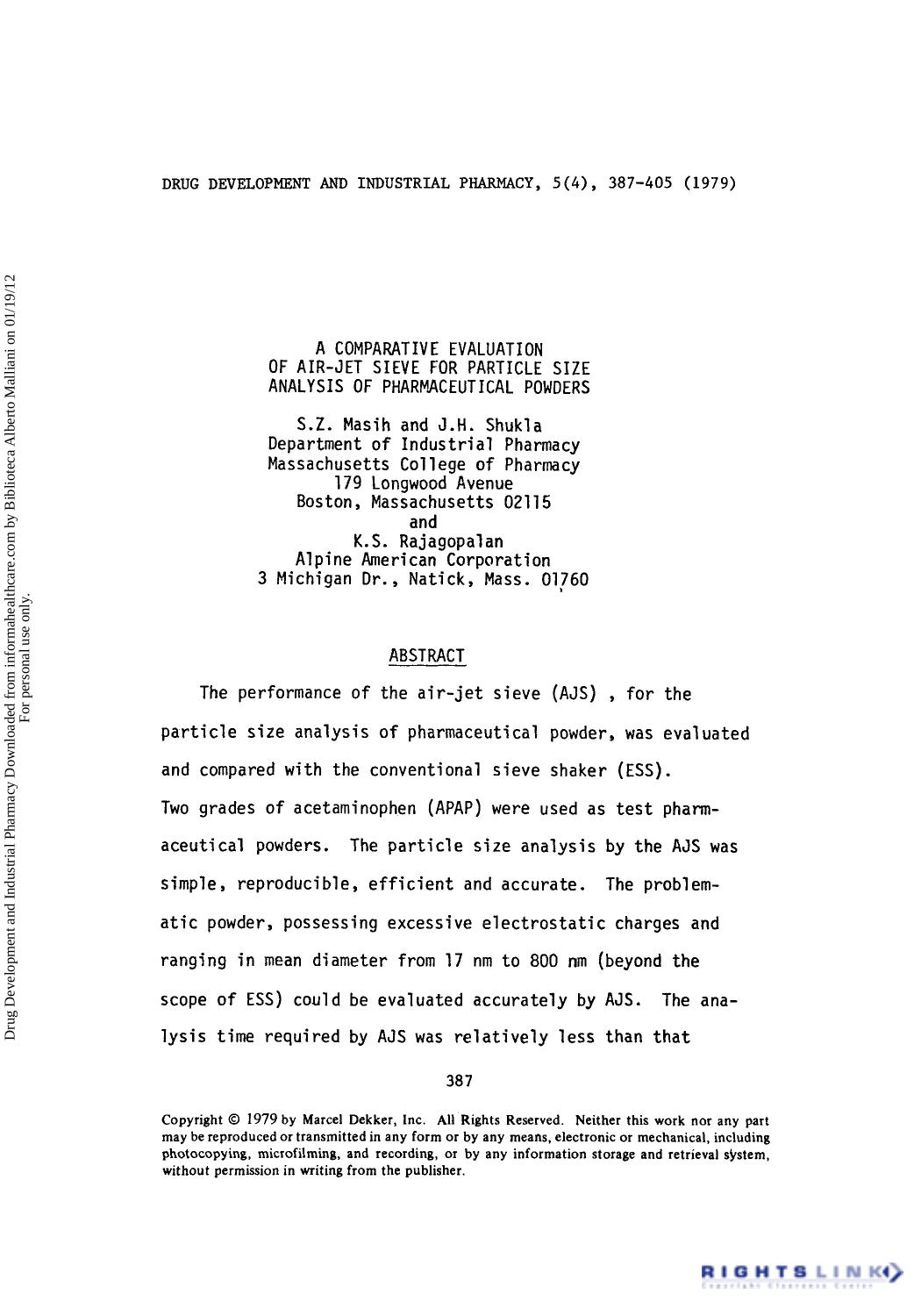 A Comparative Evaluation of Air-Jet Sieve for Particle Size Analysis of Pharmaceutical Powders by S. Z. Masih J. H. Shukla & K. S. Rajagopalan