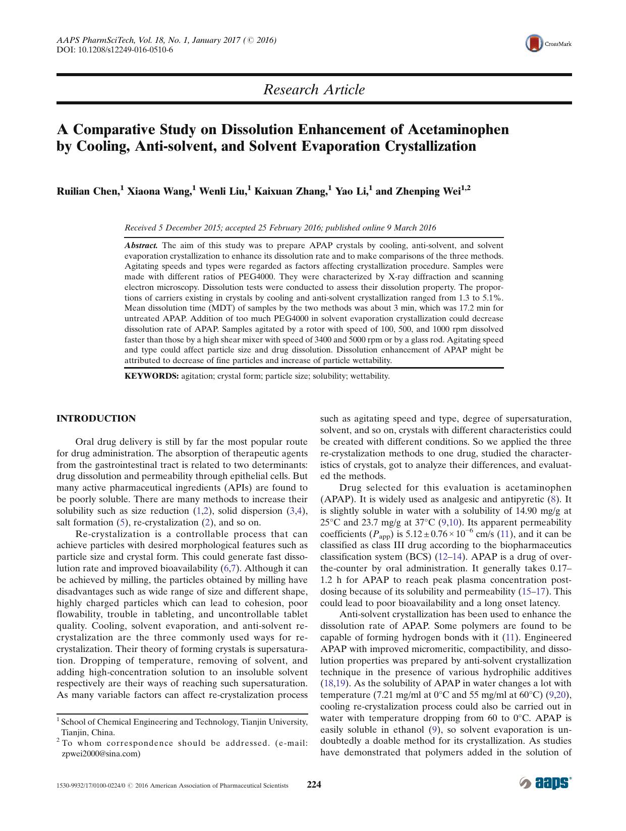 A Comparative Study on Dissolution Enhancement of Acetaminophen by Cooling, Anti-solvent, and Solvent Evaporation Crystallization by Ruilian Chen