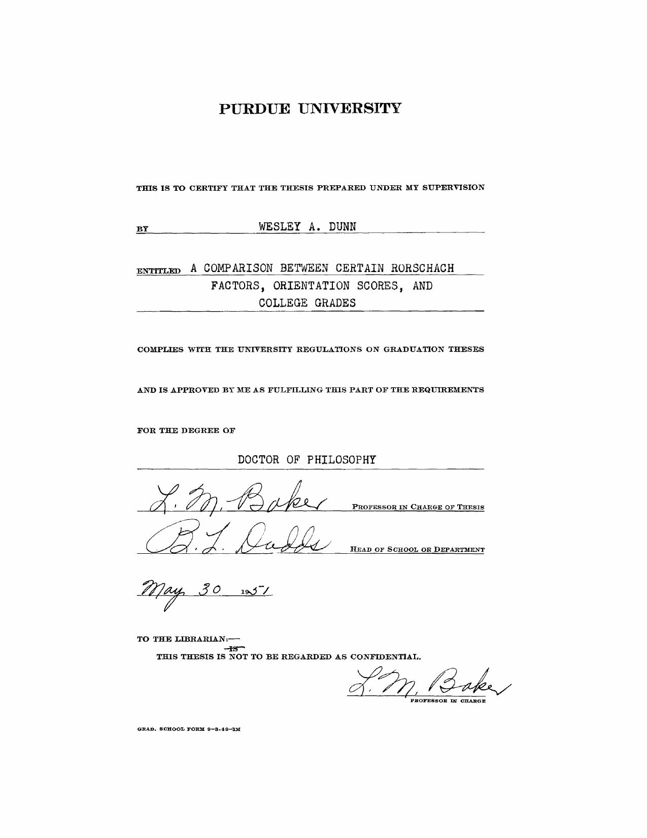 A Comparison Between Certain Rorschach Factors, Orientation Scores, and College Grades by Dunn Wesley A