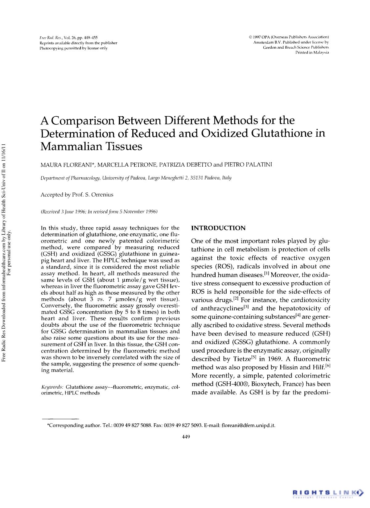 A Comparison Between Different Methods for the Determination of Reduced and Oxidized Glutathione in Mammalian Tissues by Maura Floreani1† Marcella Petrone1 Patrizia Debetto1 & Pietro Palatini1