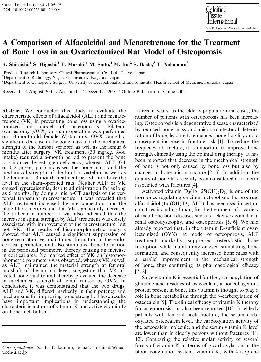 A Comparison of Alfacalcidol and Menatetrenone for the Treatment of Bone Loss in an Ovariectomized Rat Model of Osteoporosis by Shiraishi A. et al
