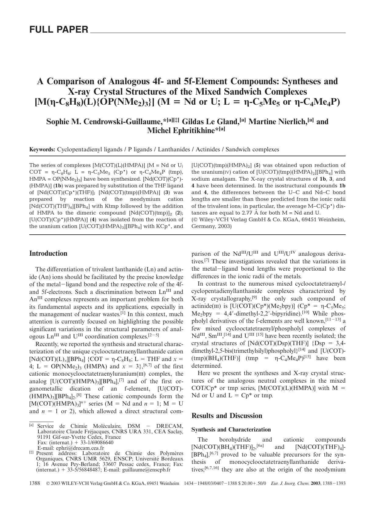 A Comparison of Analogous 4f- and 5f-Element Compounds: Syntheses and X-ray Crystal Structures of the Mixed Sandwich Complexes [M([eta]-C8H8)(L){OP(NMe2)3}] (M = Nd or U; L = [eta] by Unknown
