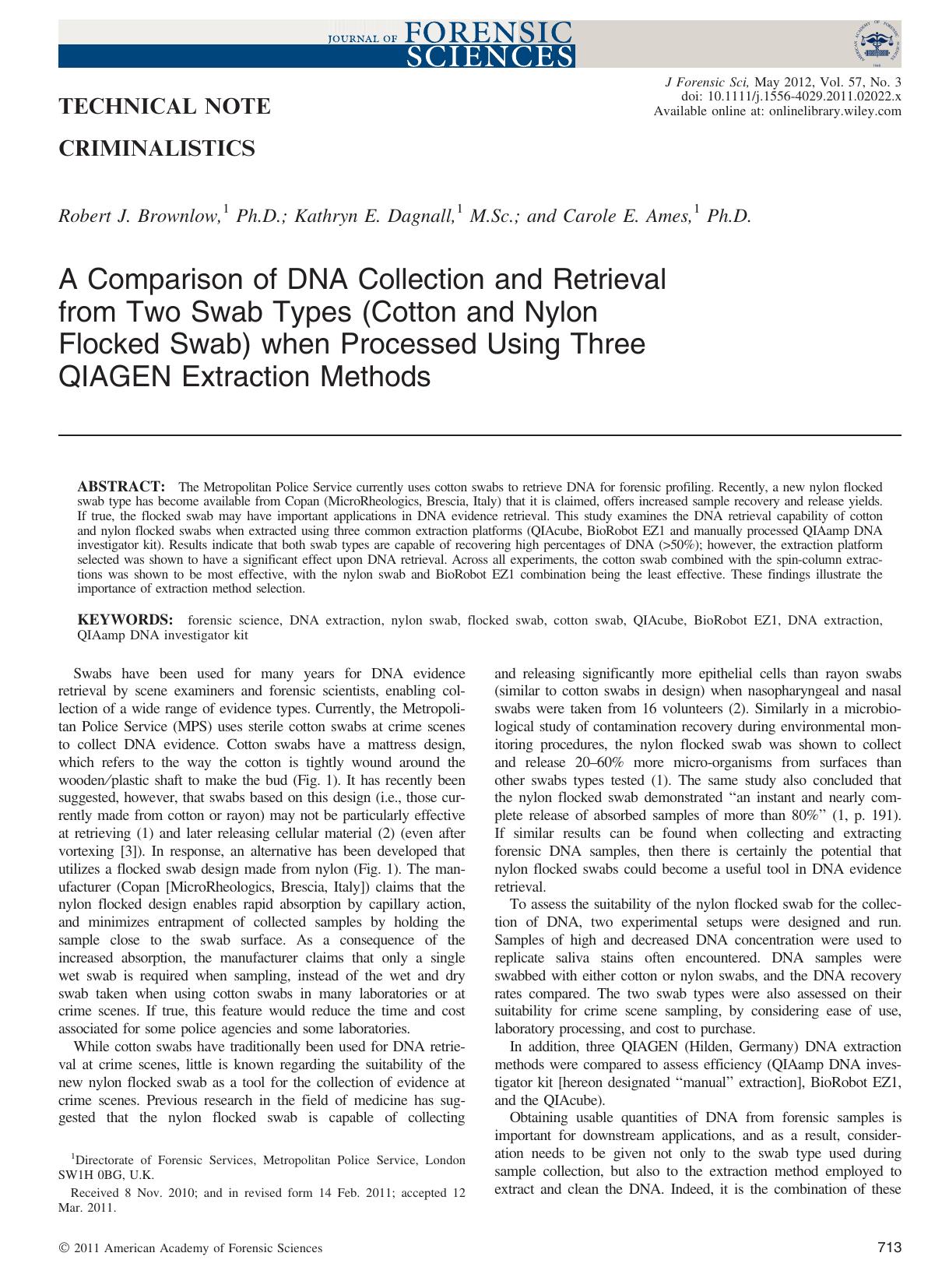 A Comparison of DNA Collection and Retrieval from Two Swab Types (Cotton and Nylon Flocked Swab) when Processed Using Three QIAGEN Extraction Methods by Unknown