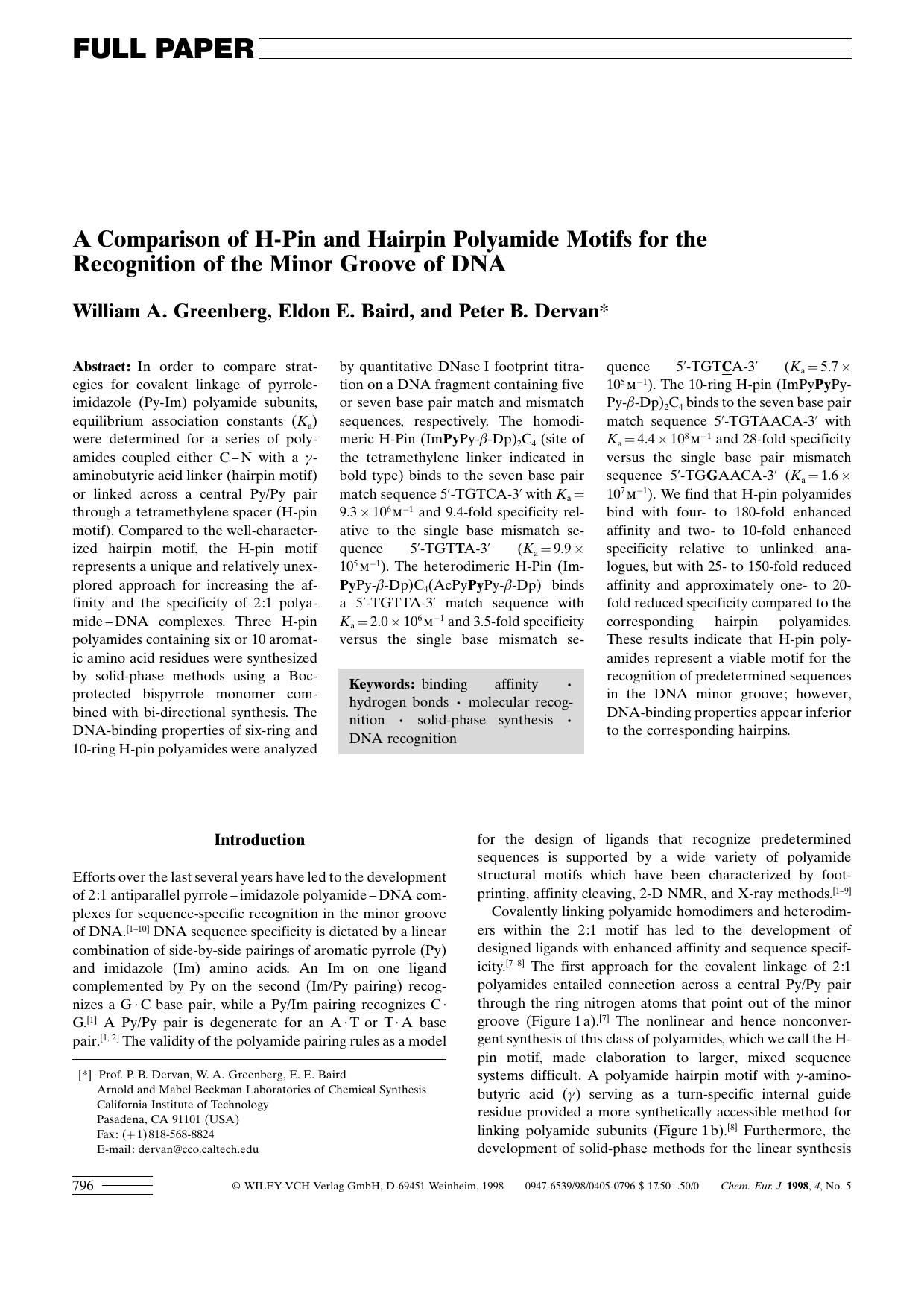 A Comparison of H-Pin and Hairpin Polyamide Motifs for the Recognition of the Minor Groove of DNA by Unknown