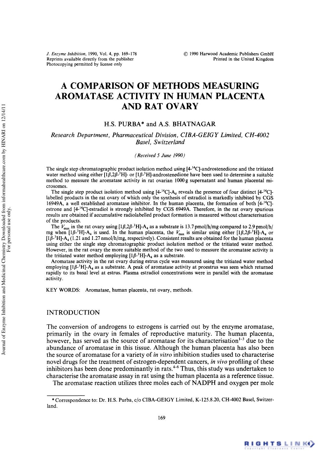 A Comparison of Methods Measuring Aromatase Activity in Human Placenta and Rat Ovary by H. S. Purba & A. S. Bhatnagar