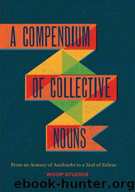 A Compendium of Collective Nouns by Woop Studios