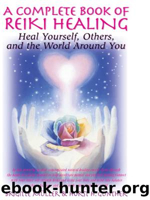 A Complete Book of Reiki Healing by Brigitte Muller