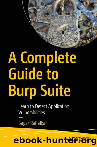 A Complete Guide to Burp Suite by Sagar Rahalkar