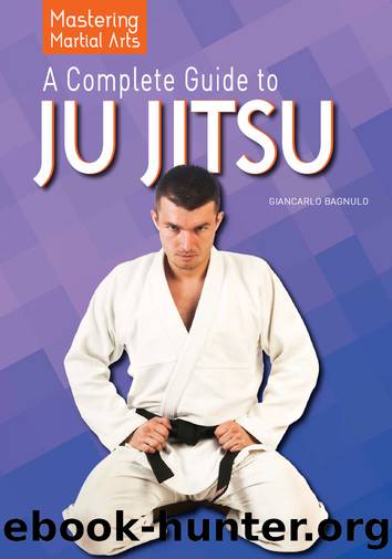 A Complete Guide to Ju Jitsu by Bagnulo Giancarlo;