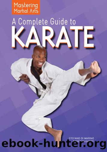 A Complete Guide to Karate by Di Marino Stefano;Ghetti Roberto;