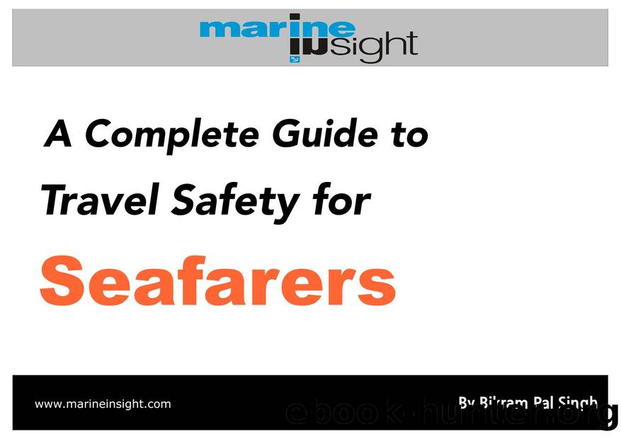 A Complete Guide to Travel Safety for Seafarers by Marine Insight