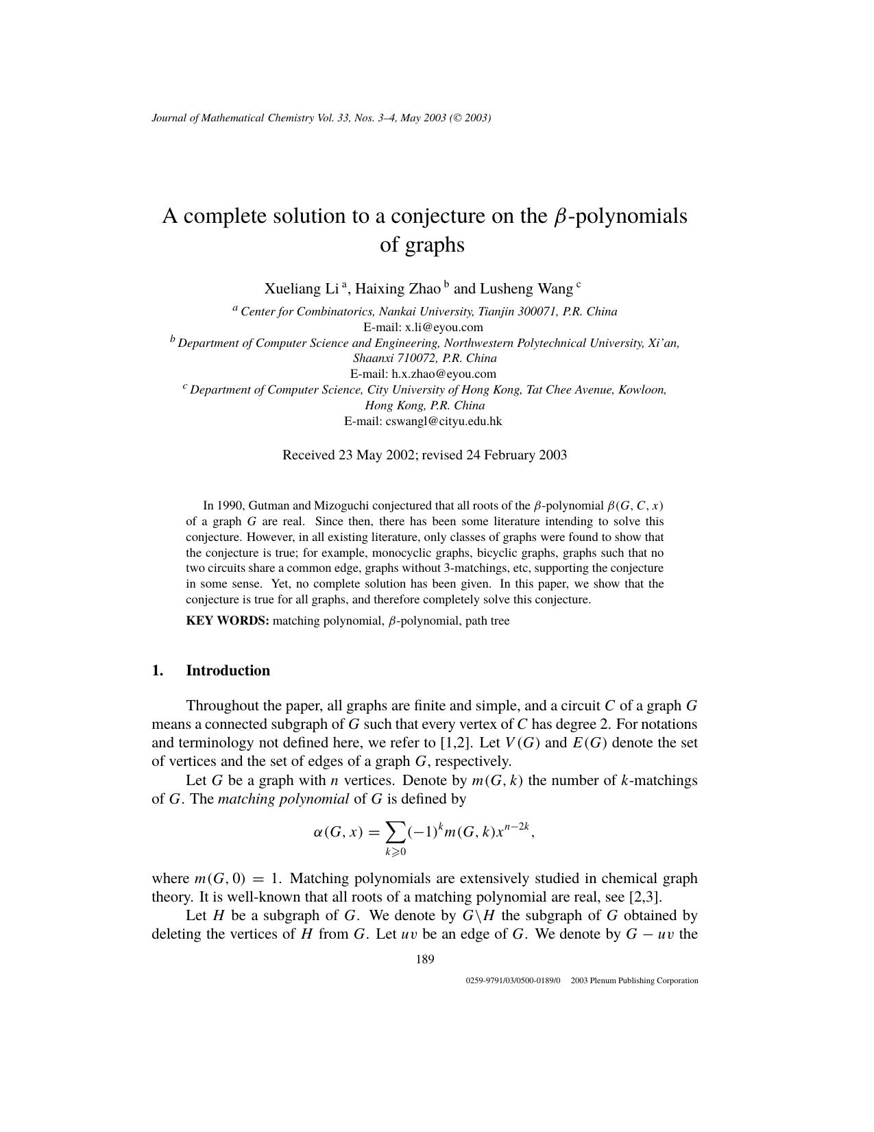 A Complete Solution to a Conjecture on the <Emphasis Type="Italic">&#x03B2;<Emphasis>-Polynomials of Graphs by Unknown