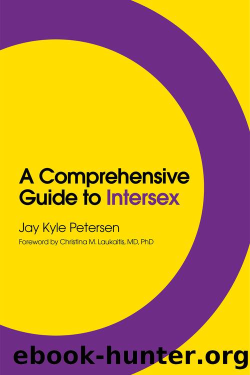 A Comprehensive Guide to Intersex by Jay Kyle Petersen