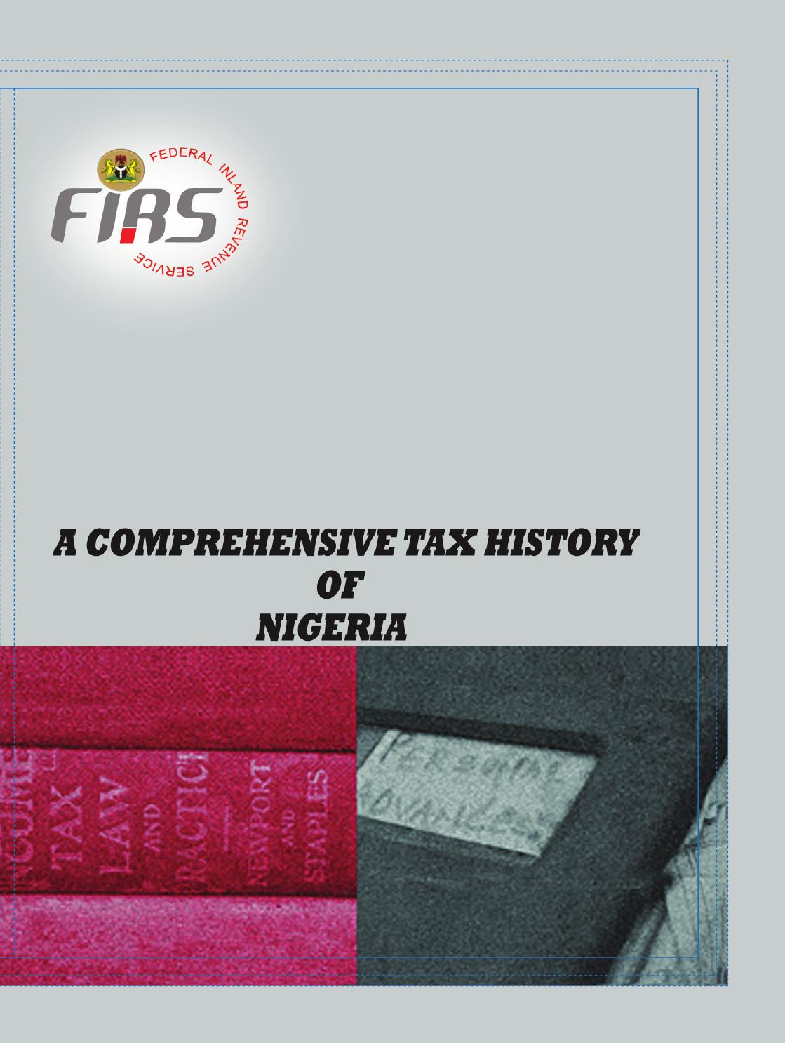 A Comprehensive Tax History of Nigeria by Nigeria Federal Inland Service