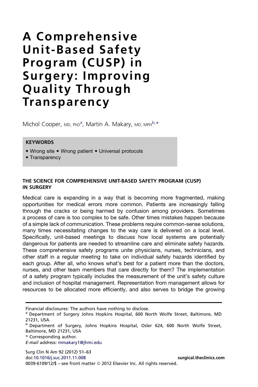 A Comprehensive Unit-Based Safety Program (CUSP) in Surgery: Improving Quality Through Transparency by Michol Cooper MD PhD & Martin A. Makary MD MPH