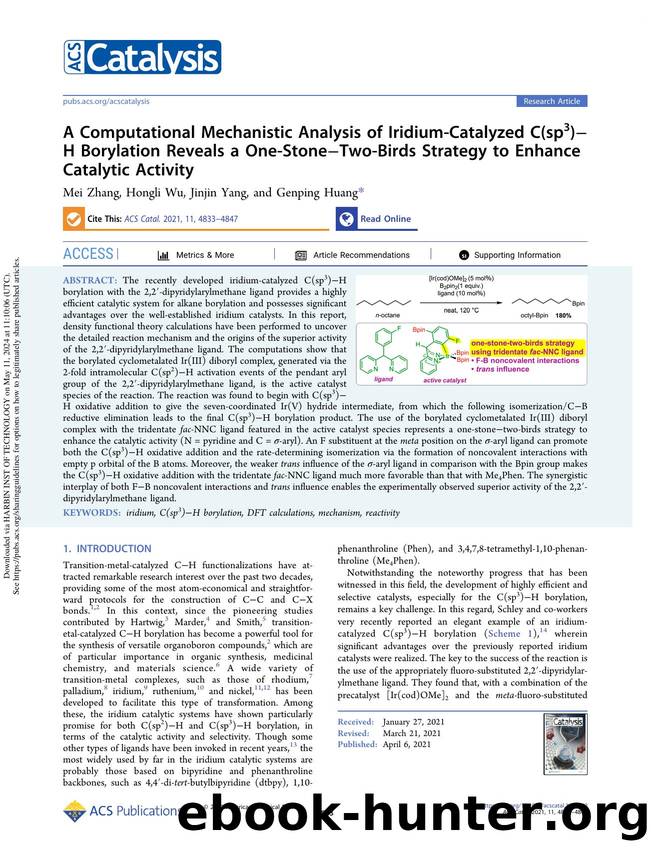 A Computational Mechanistic Analysis of Iridium-Catalyzed C(sp3)âH Borylation Reveals a One-StoneâTwo-Birds Strategy to Enhance Catalytic Activity by Mei Zhang Hongli Wu Jinjin Yang & Genping Huang
