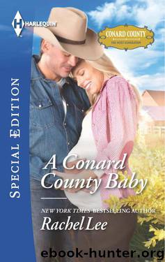 A Conard County Baby by Rachel Lee
