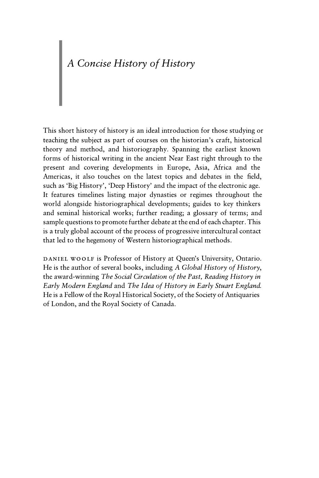 A Concise History of History: Global Historiography from Antiquity to the Present by Daniel Woolf