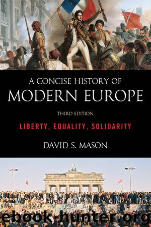 A Concise History of Modern Europe by David S. Mason