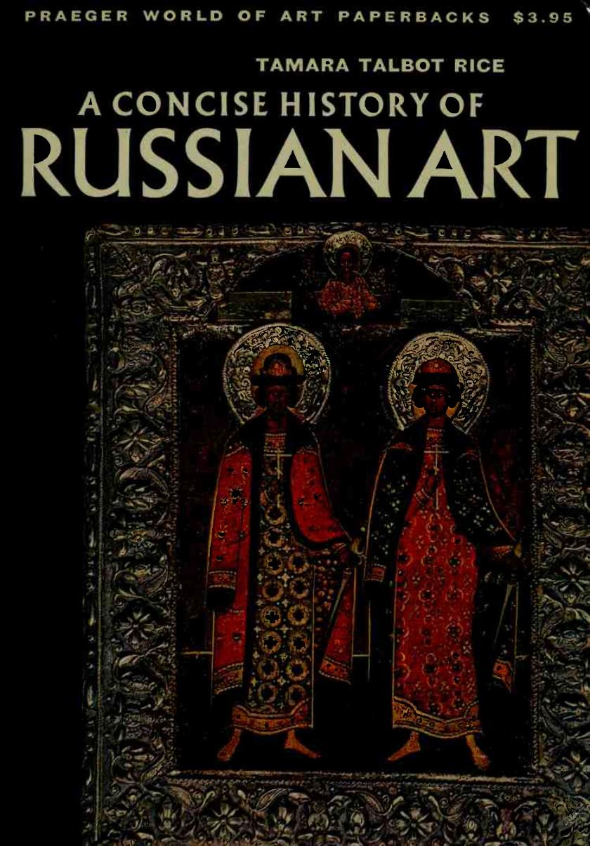 A Concise History of Russian Art by Tamara Talbot Rice