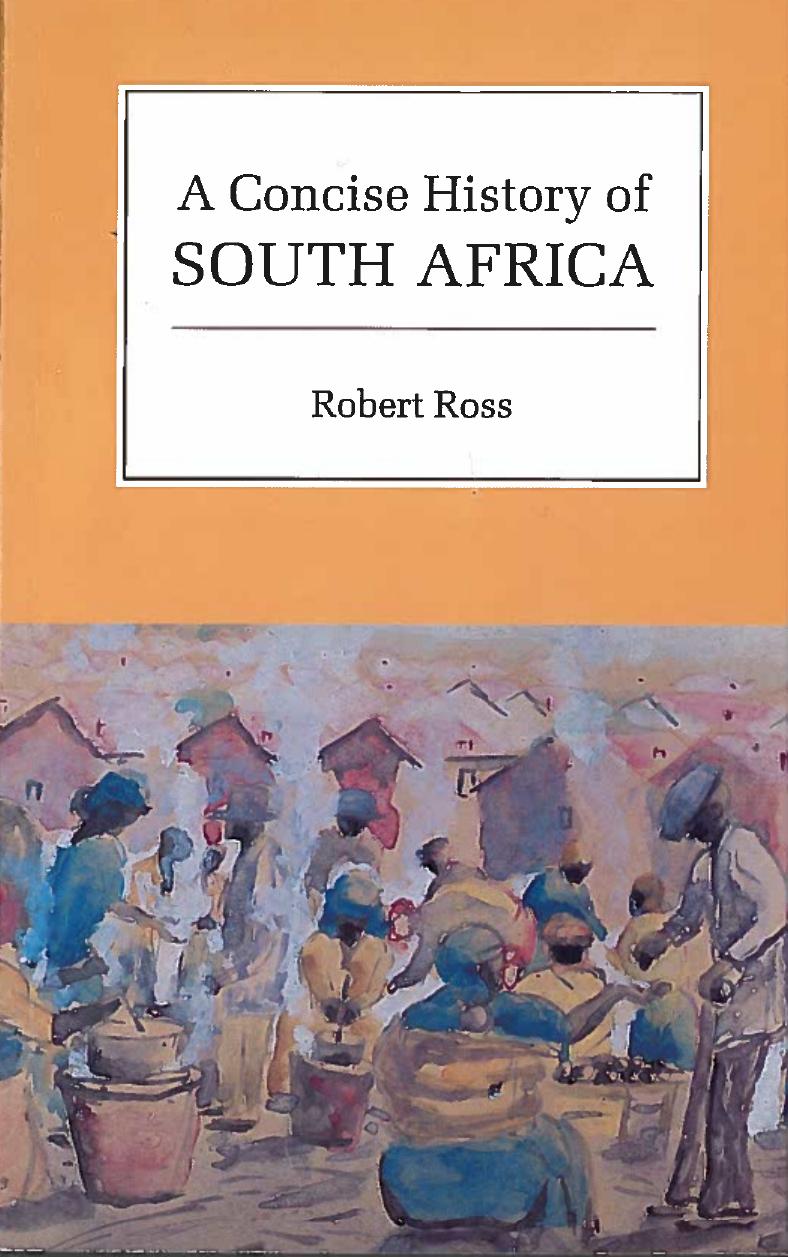 A Concise History of South Africa by Unknow