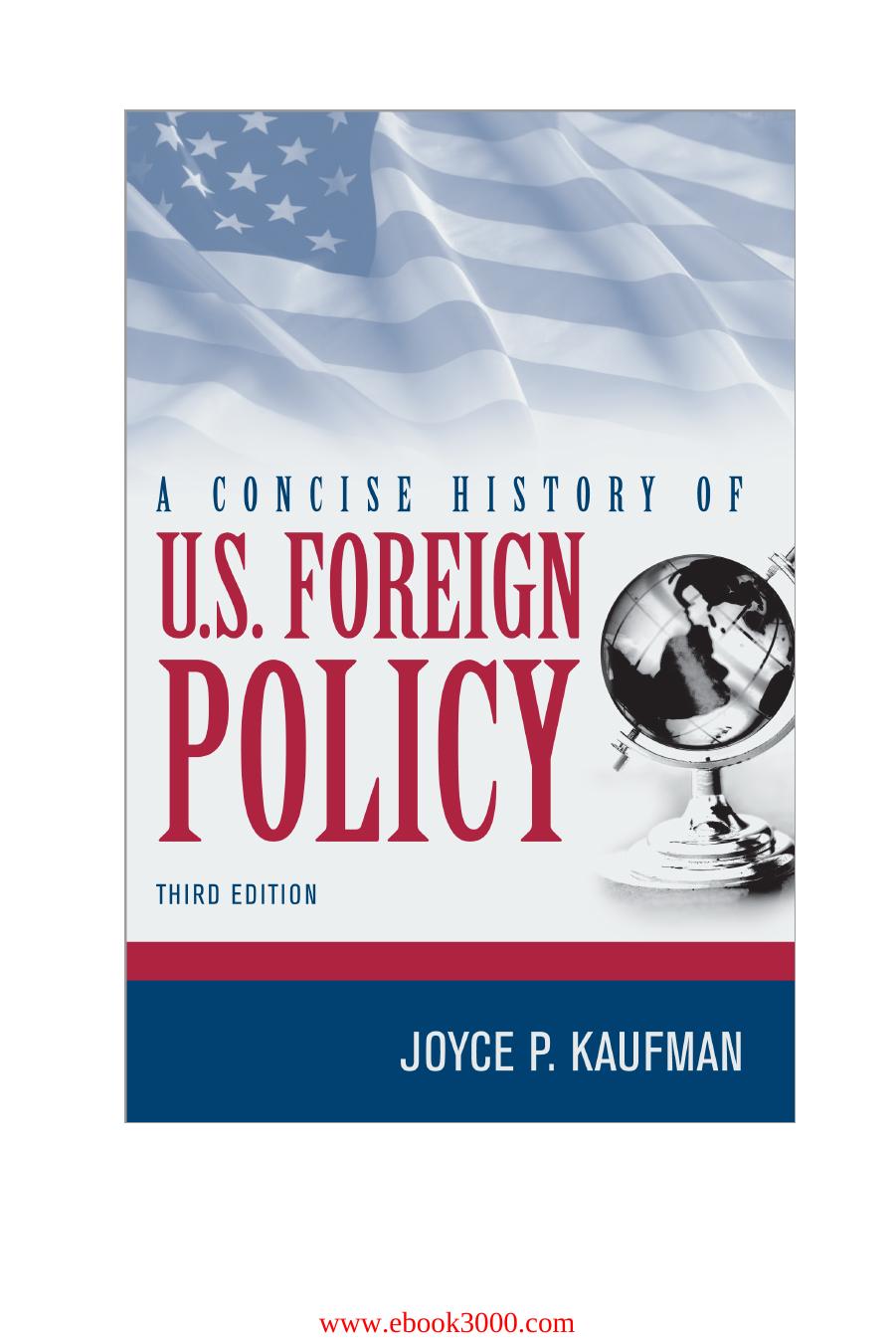 A Concise History of U.S. Foreign Policy by Unknow