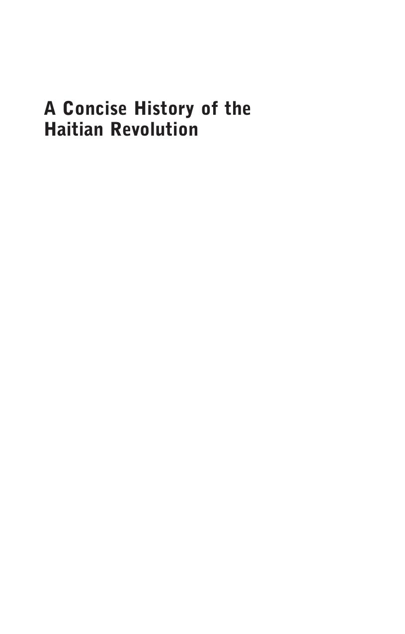 A Concise History of the Haitian Revolution by Jeremy D. Popkin(auth.) Jurgen Buchenau(eds.)