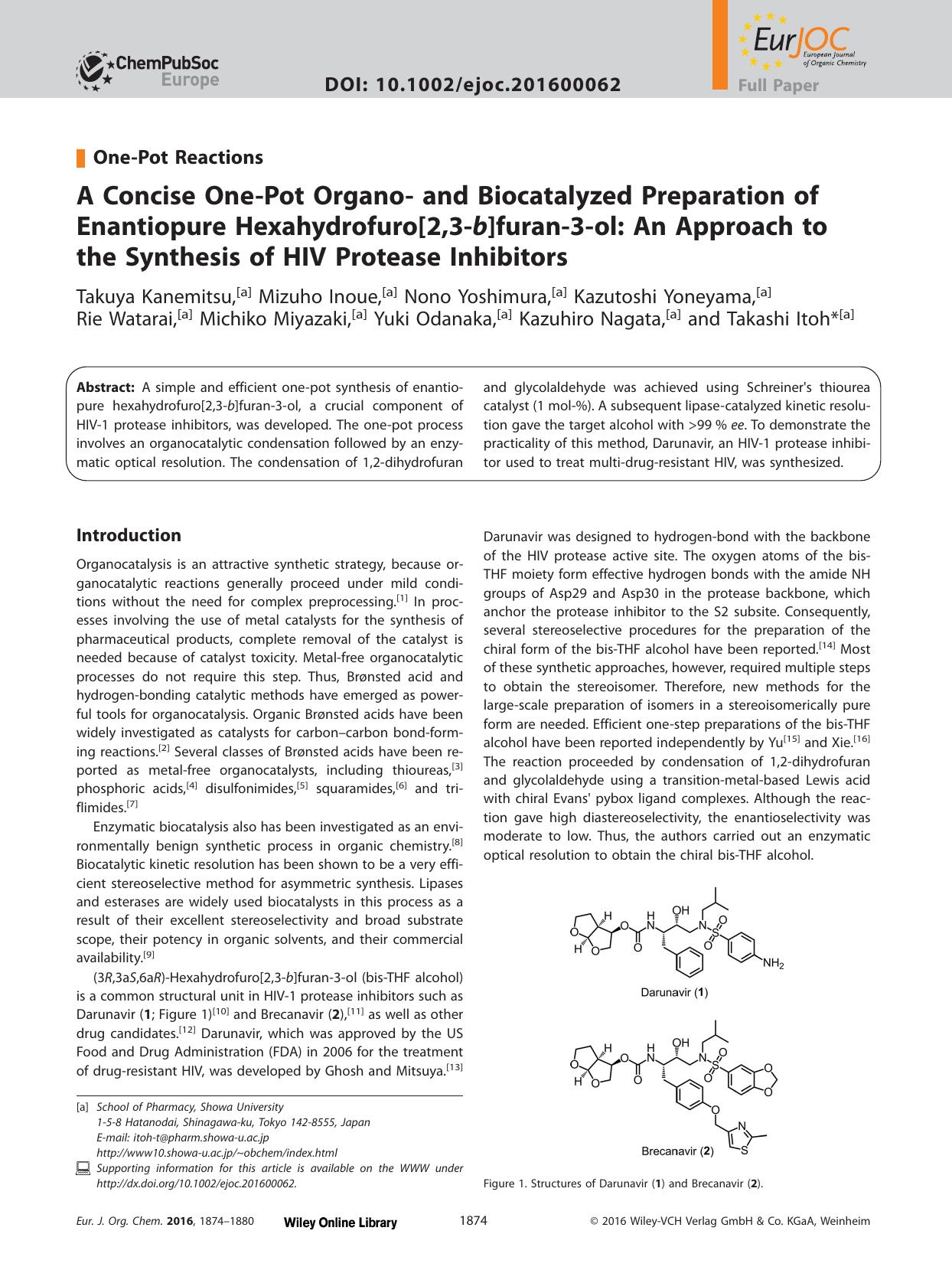 A Concise OnePot Organo and Biocatalyzed Preparation of Enantiopure Hexahydrofuro[2,3b]furan3ol: An Approach to the Synthesis of HIV Protease Inhibitors by Unknown