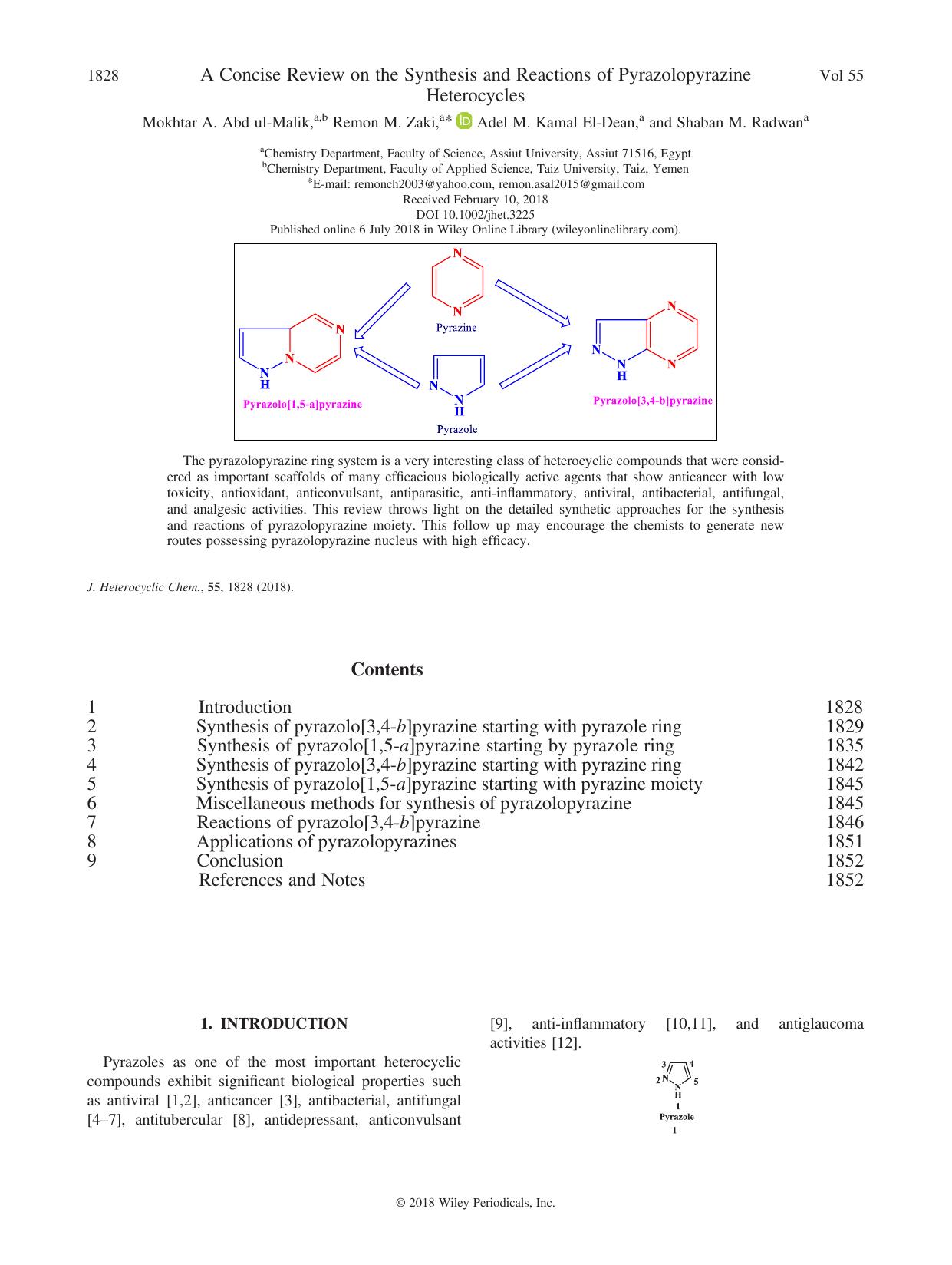 A Concise Review on the Synthesis and Reactions of Pyrazolopyrazine Heterocycles by Mokhtar A. Abd ul-Malik Remon M. Zaki Adel M. Kamal El-Dean Shaban M. Radwan
