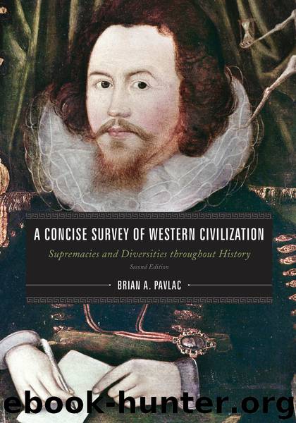 A Concise Survey of Western Civilization by Brian A. Pavlac