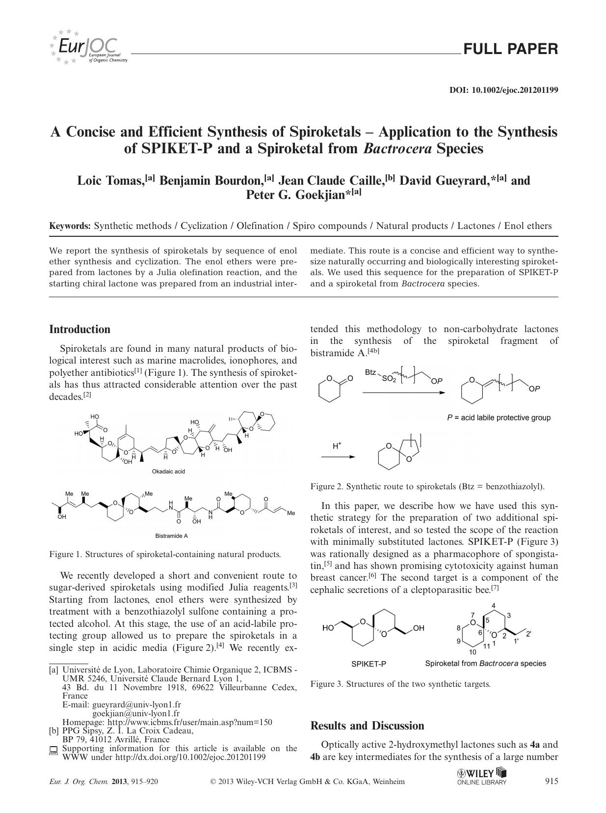 A Concise and Efficient Synthesis of Spiroketals Application to the Synthesis of SPIKETP and a Spiroketal from Bactrocera Species by Unknown