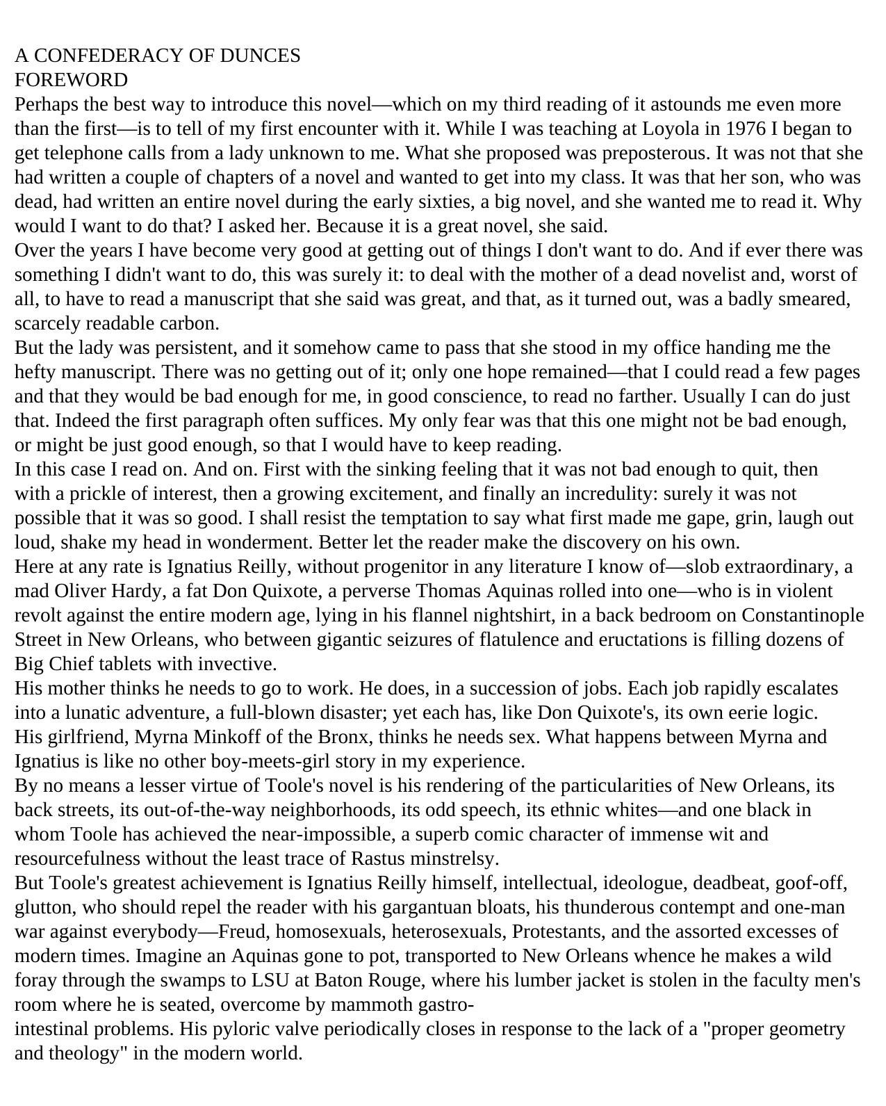 A Confederacy of Dunces by John Kennedy Toole
