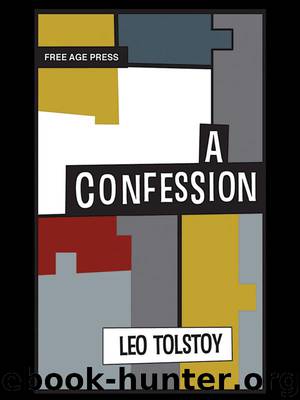 A Confession by Leo Tolstoy