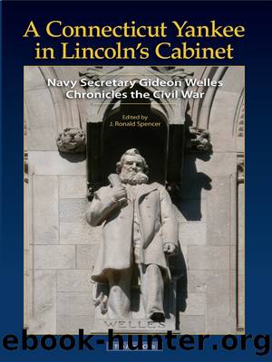A Connecticut Yankee in Lincoln's Cabinet by Welles Gideon;Spencer J. Ronald;