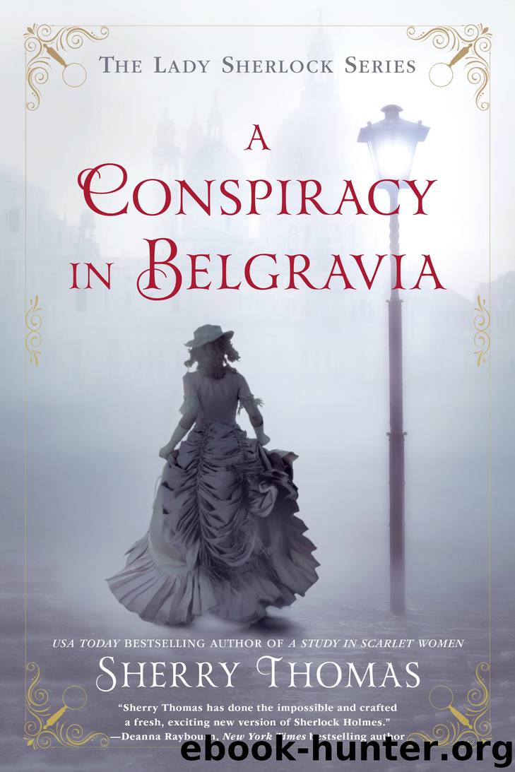 A Conspiracy in Belgravia by Sherry Thomas