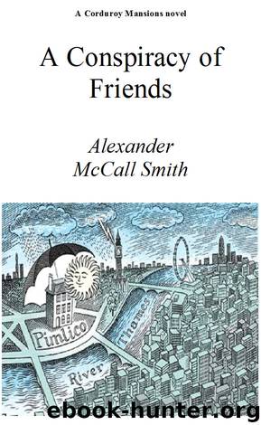 A Conspiracy of Friends (2011) by Alexander McCall Smith