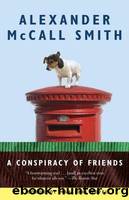 A Conspiracy of Friends: A Corduroy Mansions Novel by Smith Alexander McCall