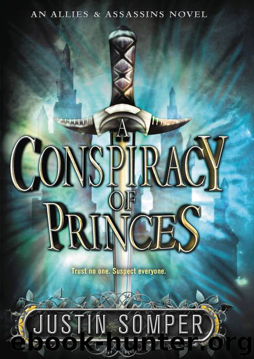 A Conspiracy of Princes by Justin Somper