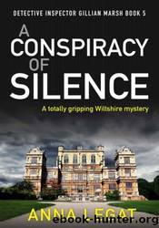A Conspiracy of Silence by Legat Anna
