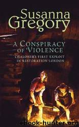 A Conspiracy of Violence by Susanna Gregory