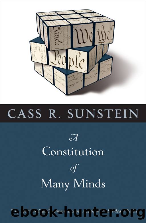 A Constitution of Many Minds by Cass R. Sunstein
