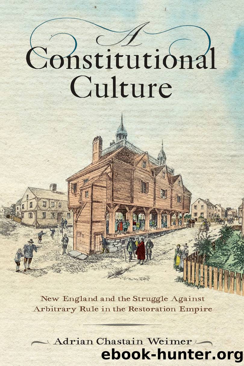 A Constitutional Culture by Adrian Chastain Weimer;