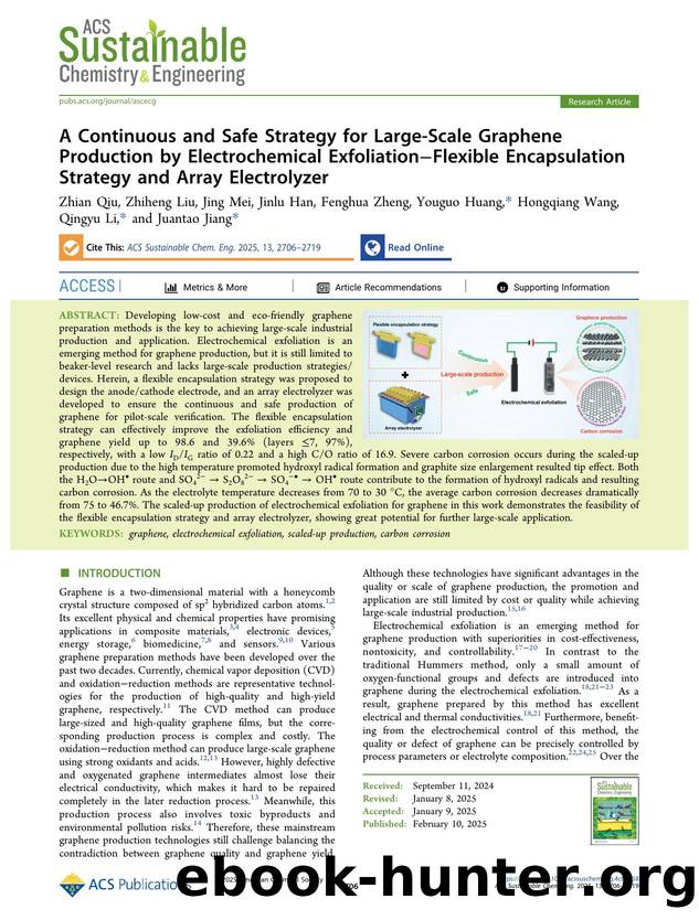 A Continuous and Safe Strategy for Large-Scale Graphene Production by Electrochemical ExfoliationâFlexible Encapsulation Strategy and Array Electrolyzer by unknow