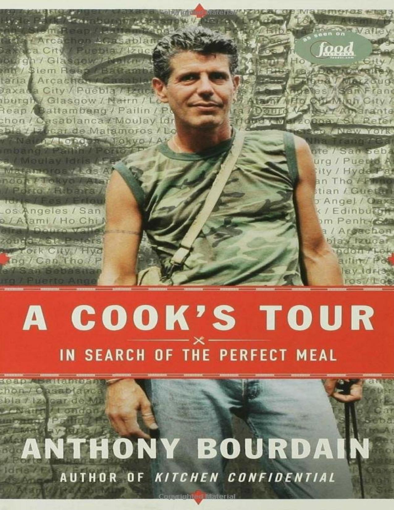 A Cook's Tour by Anthony Bourdain
