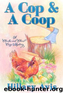 A Cop and a Coop by Hillary Avis