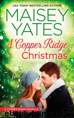 A Copper Ridge Christmas by Maisey Yates