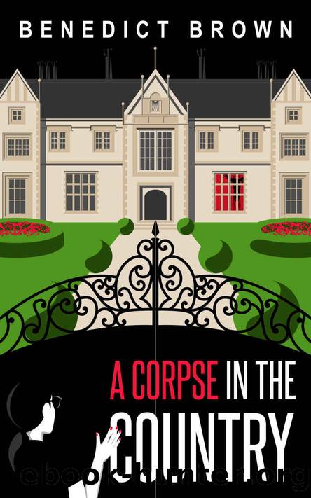 A Corpse in the Country (An Izzy Palmer Mystery Book 2) by Benedict Brown