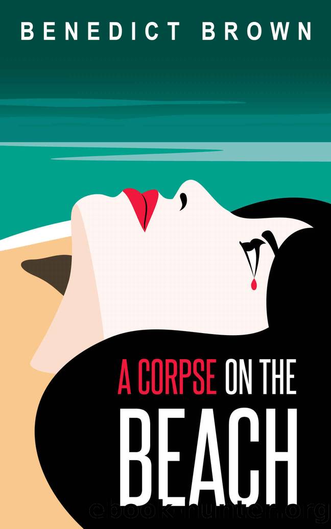 A Corpse on the Beach (An Izzy Palmer Mystery Book 3) by Benedict Brown